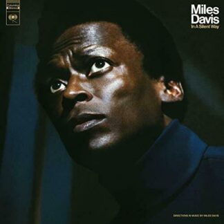 Miles Davis – In A Silent Way 1LP