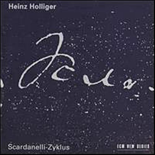 HEINZ HOLLIGER - SCARDANELLI-ZYKLUS 2CD