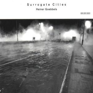 JUNGE DEUTSCHE PHILHARMONIE, R - GOEBBELS: SURROGATE CITIES 1CD