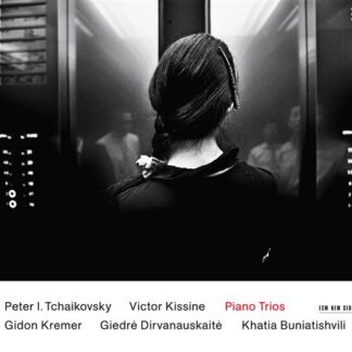 KREMER, DIRVANAUSKAITE, BUNIAT - TCHAIKOVSKY, KISSINE: PIANO TRIOS 1CD