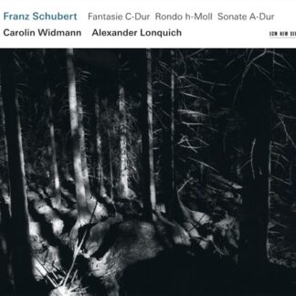 WIDMANN, LONQUICH - SCHUBERT: FANTASIE, RONDO, SONATE 1CD