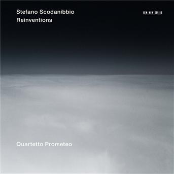 QUARTETTO PROMETEO - SCODANIBBIO: REINVENTIONS 1CD