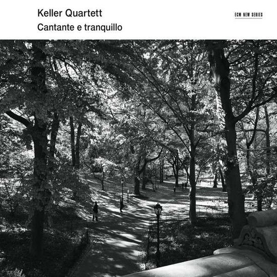 KELLER QUARTETT - V/C: CANTANTE E TRANQUILLO 1CD