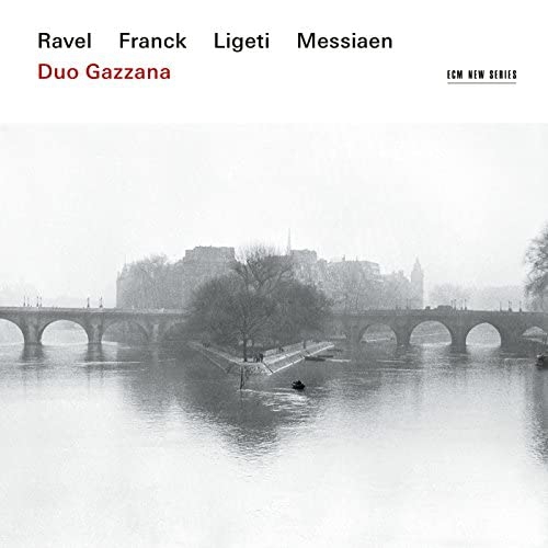 DUO GAZZANA - RAVEL, FRANCK, MESSIAEN, LIGETI 1CD