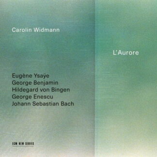 CAROLIN WIDMANN - L'AURORE 1CD