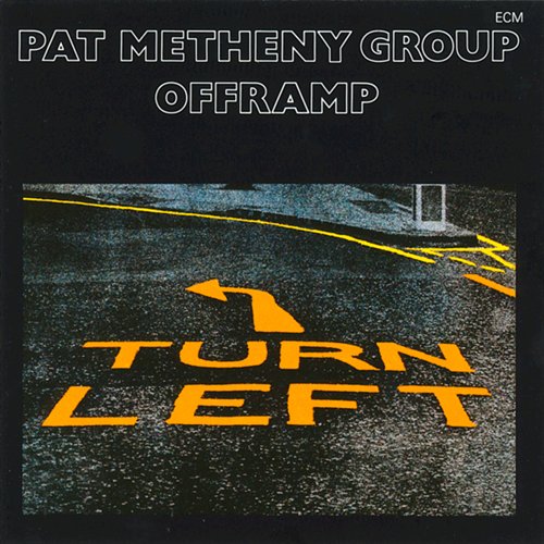 PAT METHENY GROUP - OFFRAMP 1CD