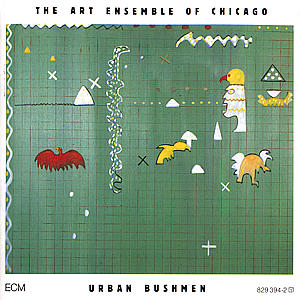 ART ENSEMBLE OF CHICAGO - URBAN BUSHMEN 2CD