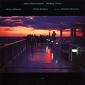 JOHN ABERCROMBIE - GETTING THERE 1CD