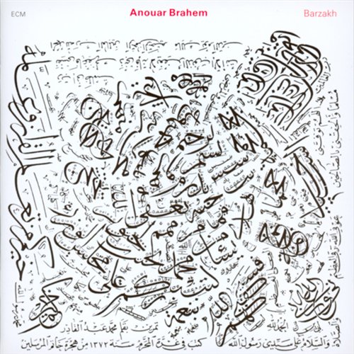 ANOUAR BRAHEM - BARZAKH 1CD