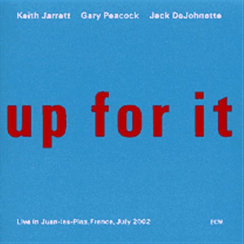 KEITH JARRETT TRIO - UP FOR IT 1CD