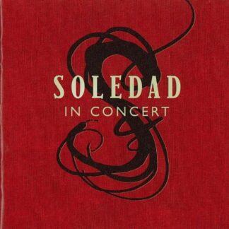 SOLEDAD - SOLEDAD IN CONCERT 1CD