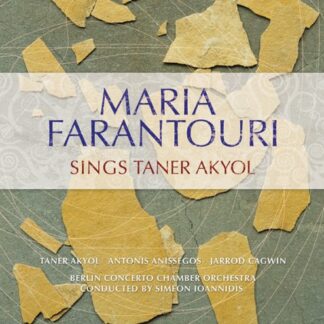MARIA FARANTOURI, TANER AKYOL - SINGS TANER AKYOL 1CD