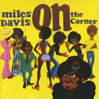 MILES DAVIS - ON THE CORNER 1CD