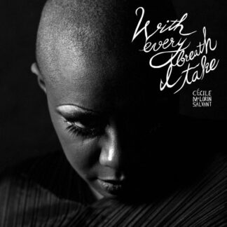 CÉCILE MCLORIN SALVANT - WITH EVERY BREATH I TAKE 1CD