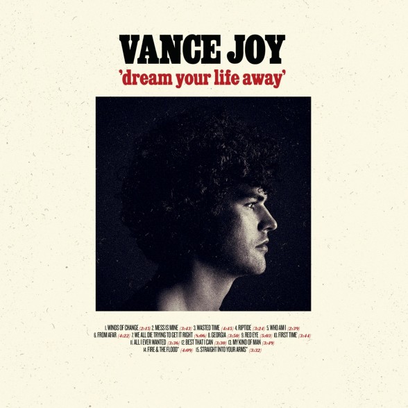VANCE JOY - DREAM YOUR LIFE AWAY (10TH ANNIVERSARY EDITION) 2LP