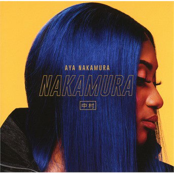 AYA NAKAMURA - NAKAMURA 1CD