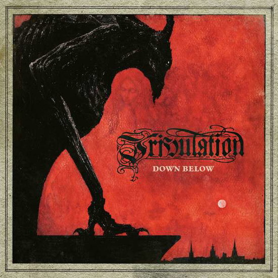 TRIBULATION - DOWN BELOW 1CD