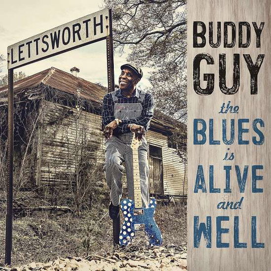 BUDDY GUY - THE BLUES IS ALIVE AND WELL 1CD
