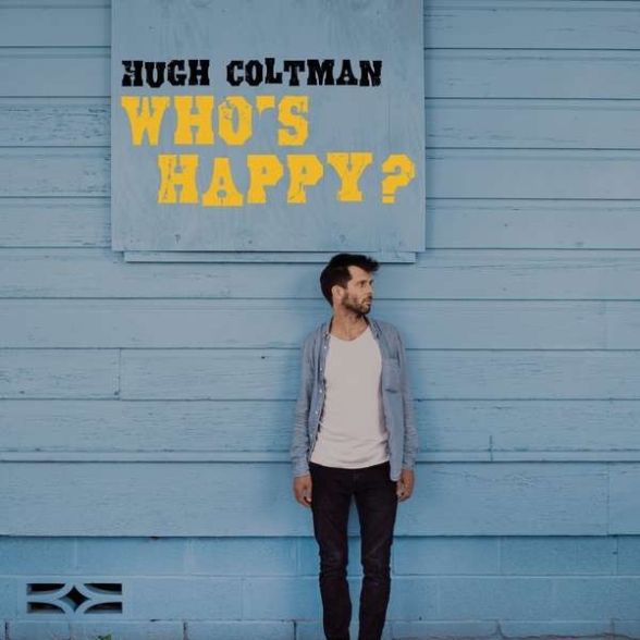HUGH COLTMAN - WHO S HAPPY? 1CD