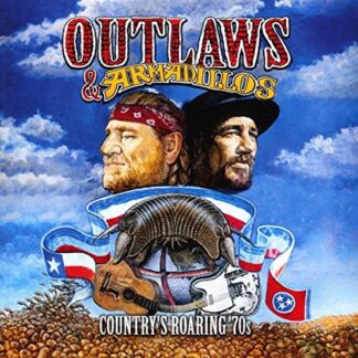 V/A - OUTLAWS & ARMADILLOS: COUNTRY S ROARING 1LP