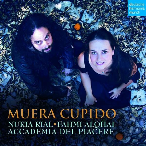 NURIA RIAL, ACCADEMIA DEL PIAC - MUERA CUPIDO 1CD