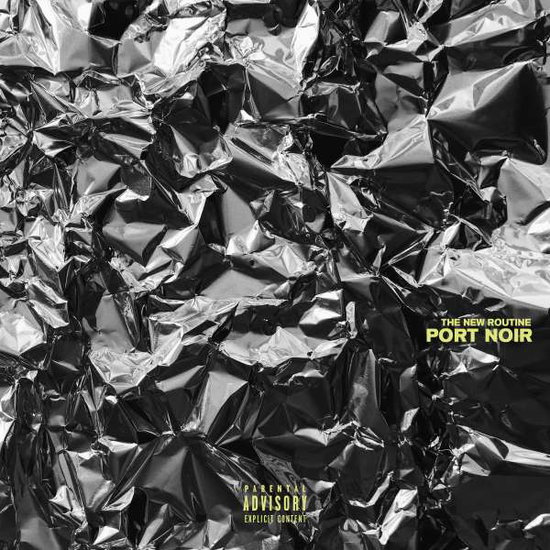 PORT NOIR - THE NEW ROUTINE 2LP