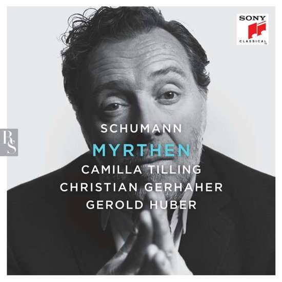 CHRISTIAN GERHAHER - SCHUMANN :MYRTHEN 1CD