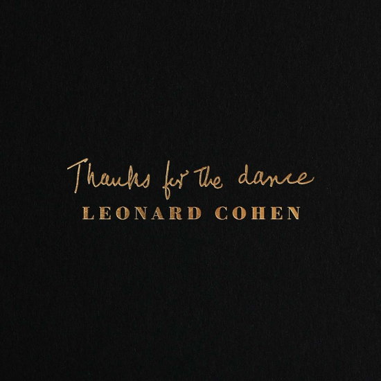 LEONARD COHEN - THANKS FOR THE DANCE 1CD
