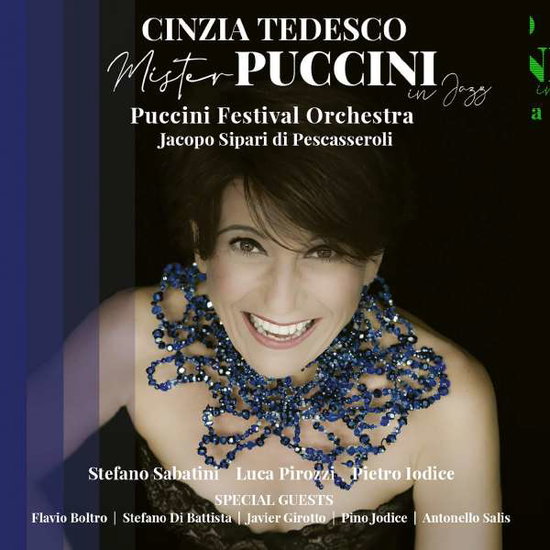 CINZIA TEDESCO - MISTER PUCCINI IN JAZZ 1CD