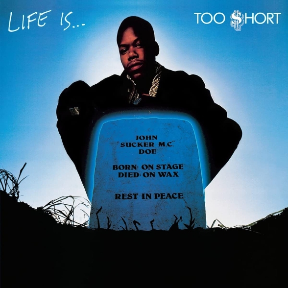 TOO SHORT - LIFE IS...TOO $HORT 1LP