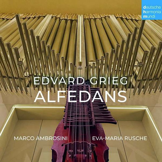 MARCO AMBROSINI, EVA-MARIA RUSCHE - EDVARD GRIEG: ALFEDANS 1CD