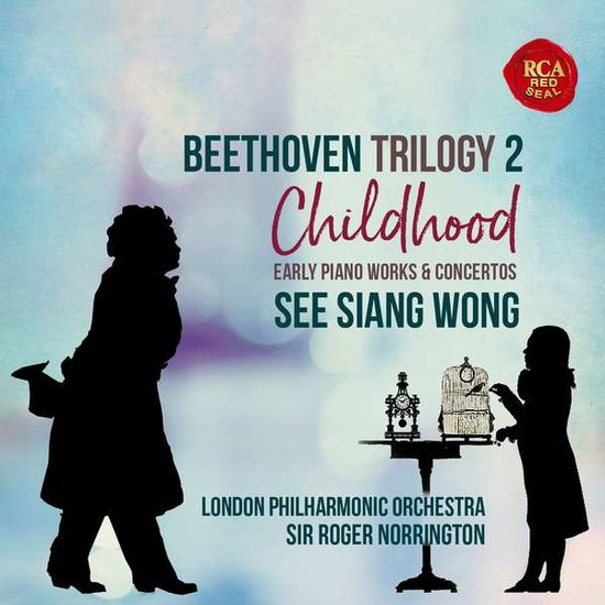 SEE SIANG WONG & LONDON PHILHARMONIC ORHESTRA - BEETHOVEN TRILOGY 2: CHILDHOOD 1CD