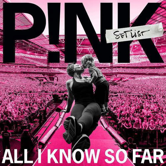 PINK - ALL I KNOW SO FAR: SETLIST 2LP