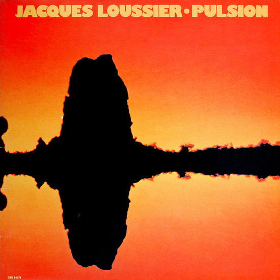 JACQUES LOUSSIER - PULSION 1LP