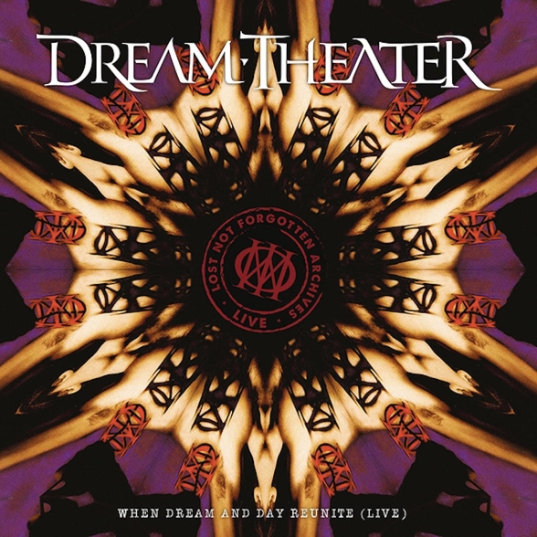 DREAM THEATER - LOST NOT FORGOTTEN ARCHIVES: WHEN DREAM AND DAY REUNITE 1CD
