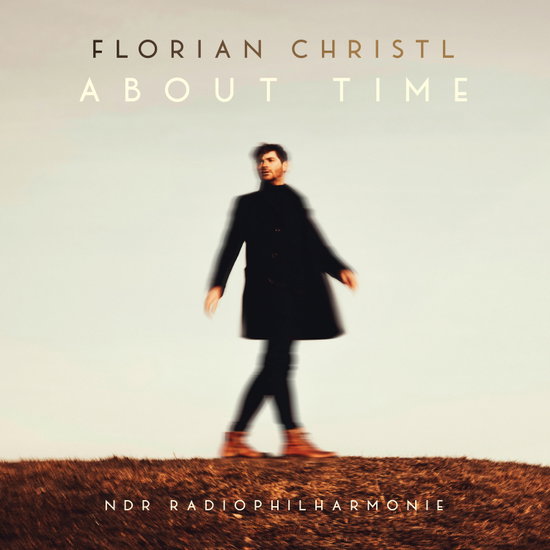 FLORIAN CHRISTL, NDR RADIOPHILHARMONIE - ABOUT TIME 1LP