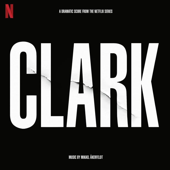MIKAEL AKERFELDT - CLARK (SOUNDTRACK FROM THE NETFLIX SERIE 1CD
