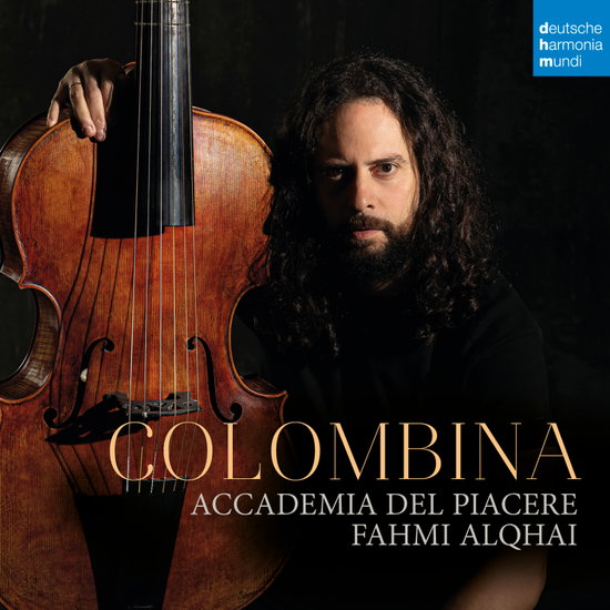 ACCADEMIA DEL PIACERE & FAHMI ALQHAI - COLOMBINA. MUSIC FOR THE DUKES OF MEDINA 1CD