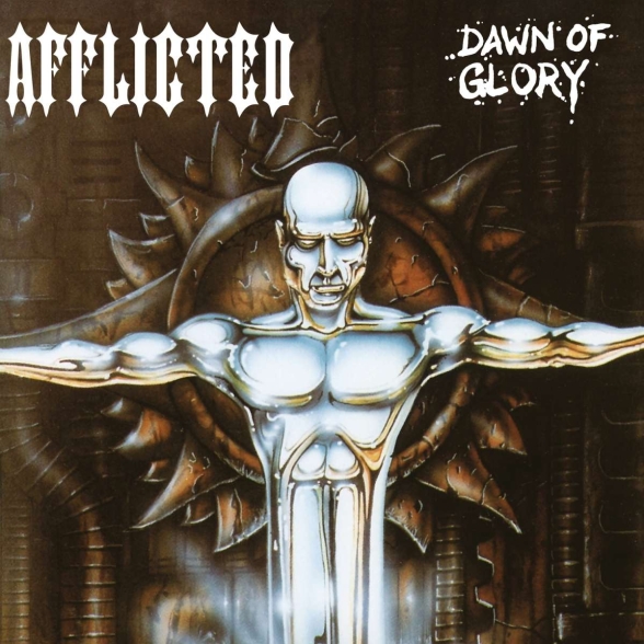 AFFLICTED - DAWN OF GLORY (RE-ISSUE 2023) 1CD