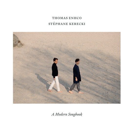 THOMAS ENHCO & STEPHANE KERECKI - A MODERN SONGBOOK 1CD
