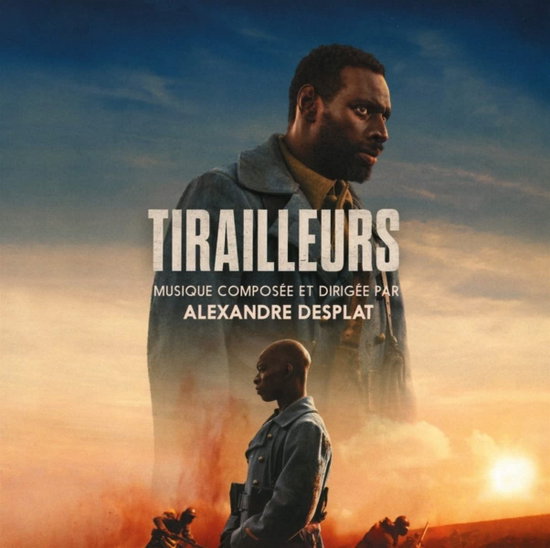 ALEXANDRE DESPLAT - TIRAILLEURS 1CD