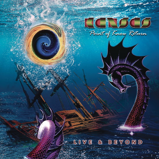 KANSAS - POINT OF KNOW RETURN LIVE & BEYOND 2CD