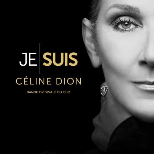 CELINE DION - JE SUIS : CÉLINE DION (OST) 1CD