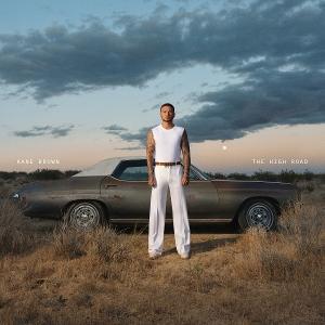 KANE BROWN - THE HIGH ROAD 1CD
