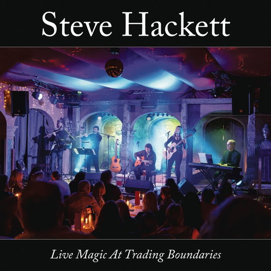 STEVE HACKETT - LIVE MAGIC AT TRADING BOUNDARIES 2LP