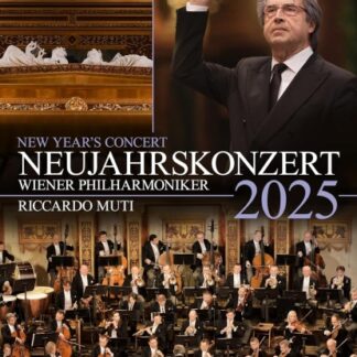RICCARDO MUTI,WIENER PHILHARMONIKER - NEUJAHRSKONZERT 2025 / NEW YEAR'S CONCERT 2025 1DVD
