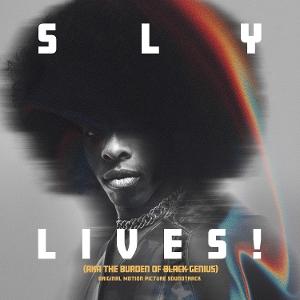 SLY & THE FAMILY STONE - SLY LIVES! (AKA THE BURDEN OF BLACK GENIUS) 1CD