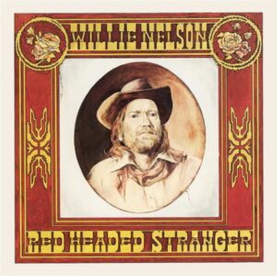 WILLIE NELSON - RED HEADED STRANGER (50TH ANNIVERSARY EDITION) 1LP