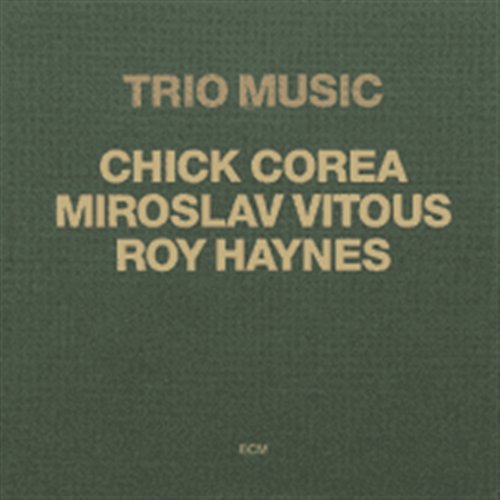CHICK COREA - TRIO MUSIC 1CD