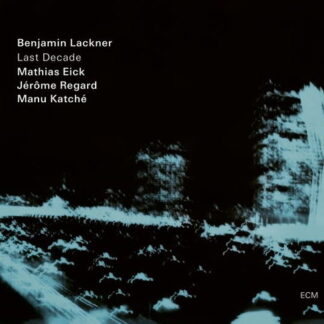 BENJAMIN LACKNER - LAST DECADE 1CD